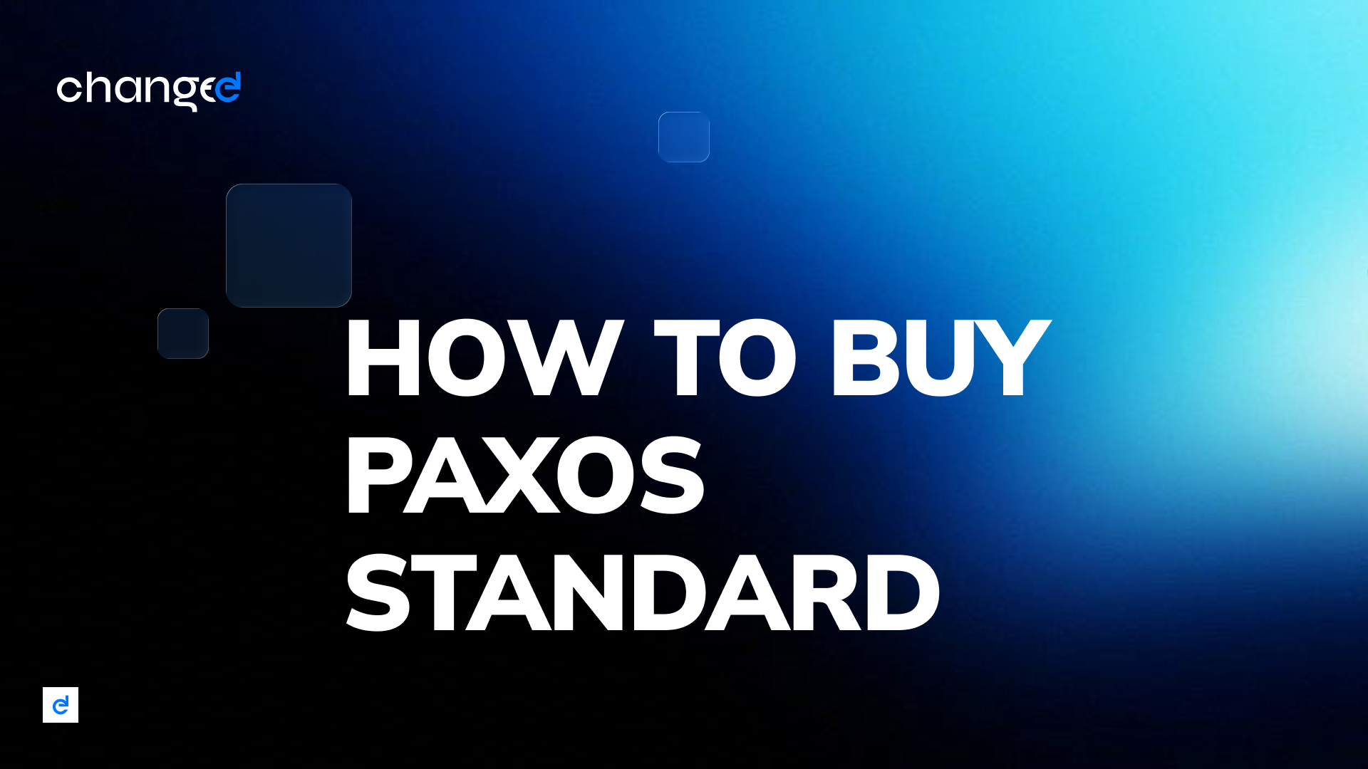 How to Buy Paxos Standard (PAX) Tokens: Step-by-Step 2026 Guide