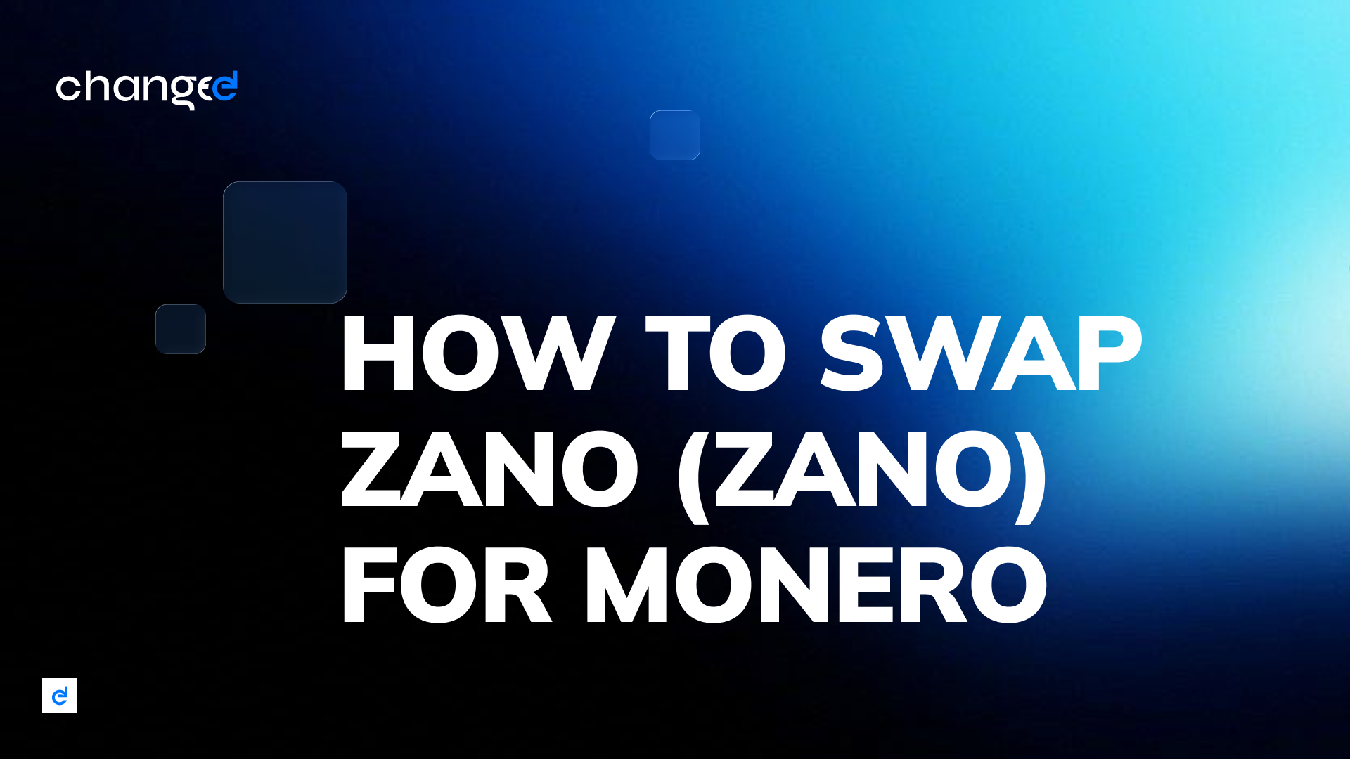 How to Swap Zano (ZANO) for Monero: The Best Zano Exchanges