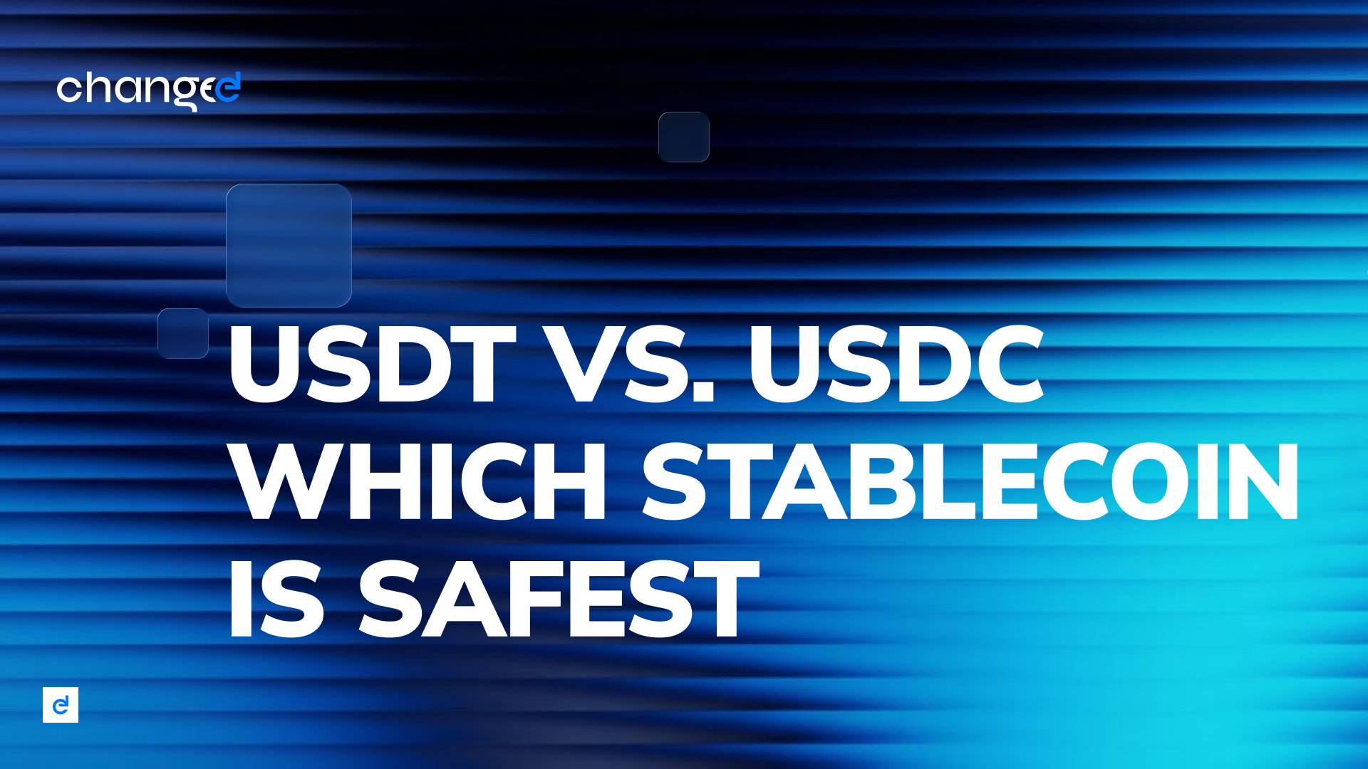 USDT vs. USDC: Which Stablecoin is Safest to Hold in 2026?