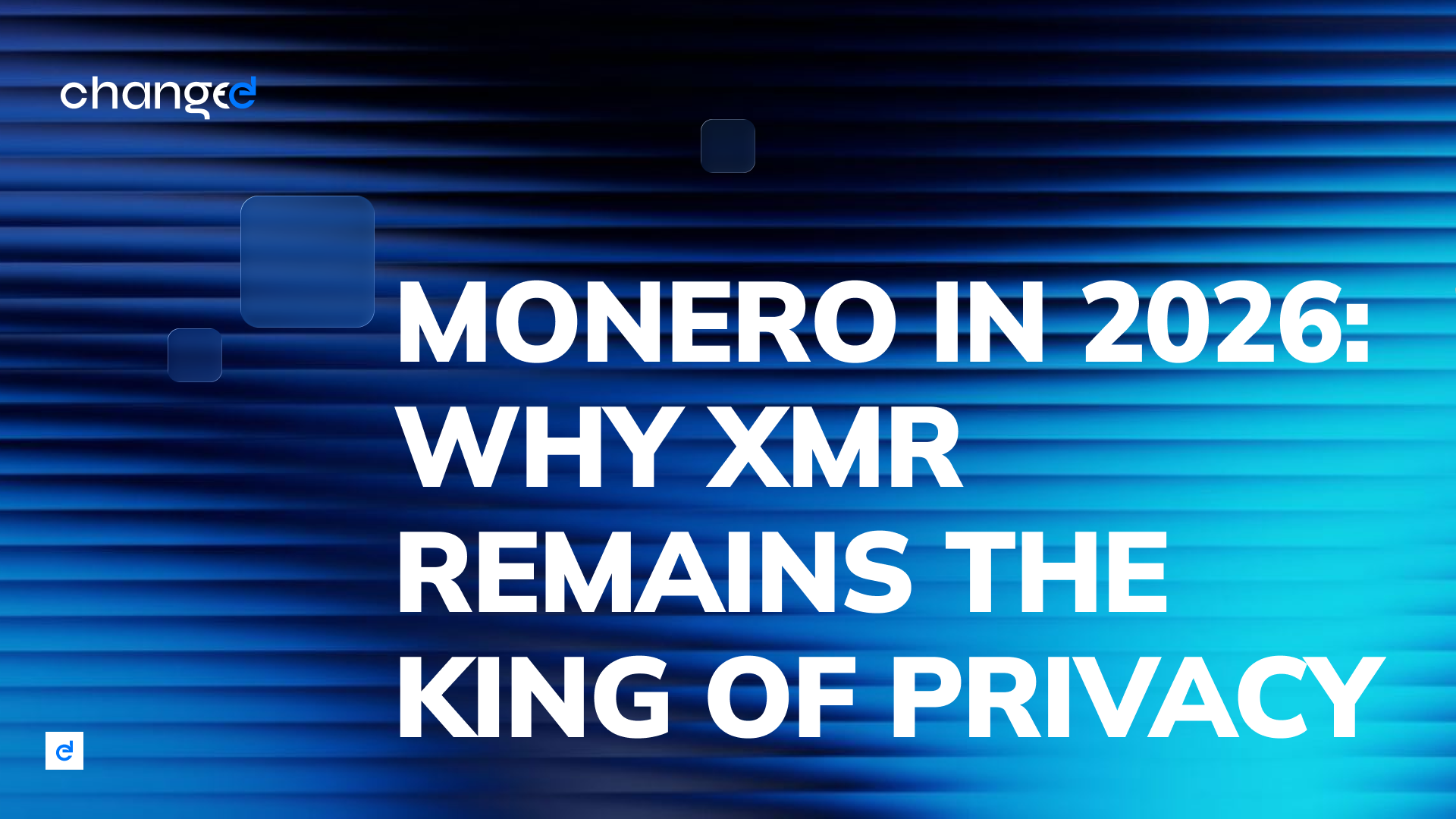 Monero in 2026: Why XMR Remains the King of Privacy Coins