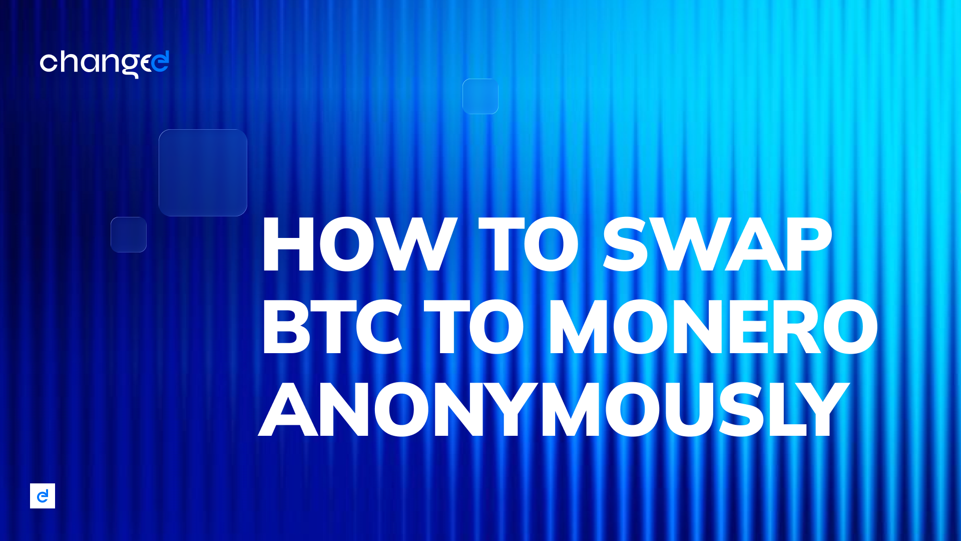 How to Swap BTC to Monero Anonymously Without KYC in 2026