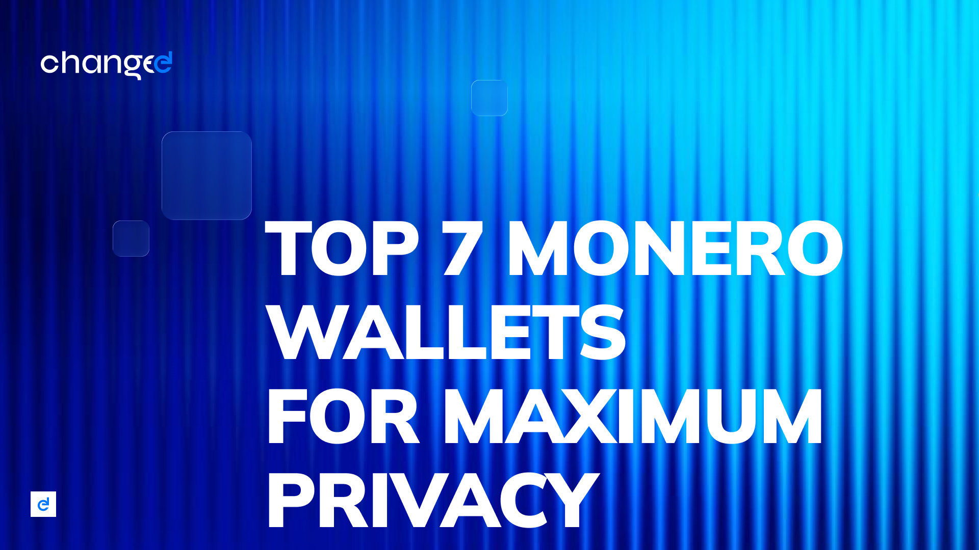 Best Monero Wallets for Maximum Privacy: Top 7 Picks for 2026