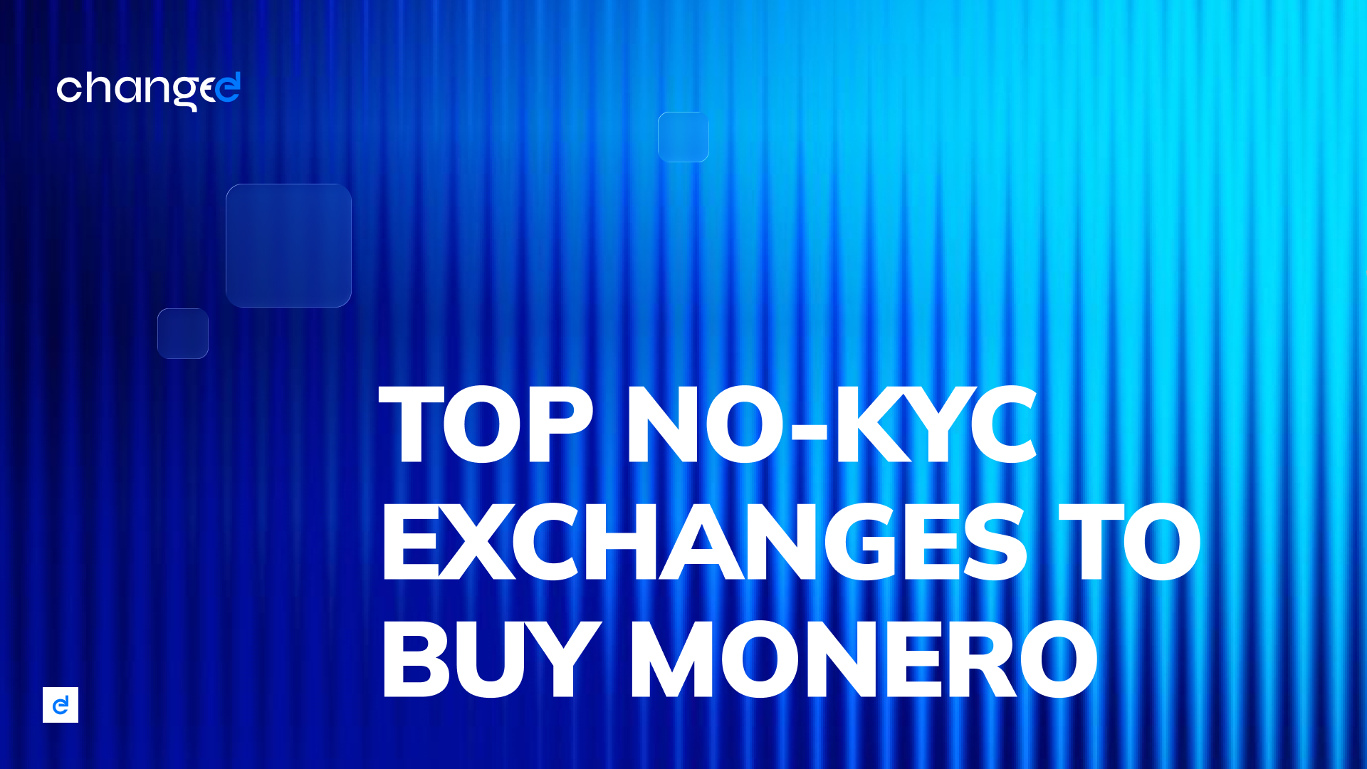 Top No-KYC Exchanges to Buy Monero Directly in 2026