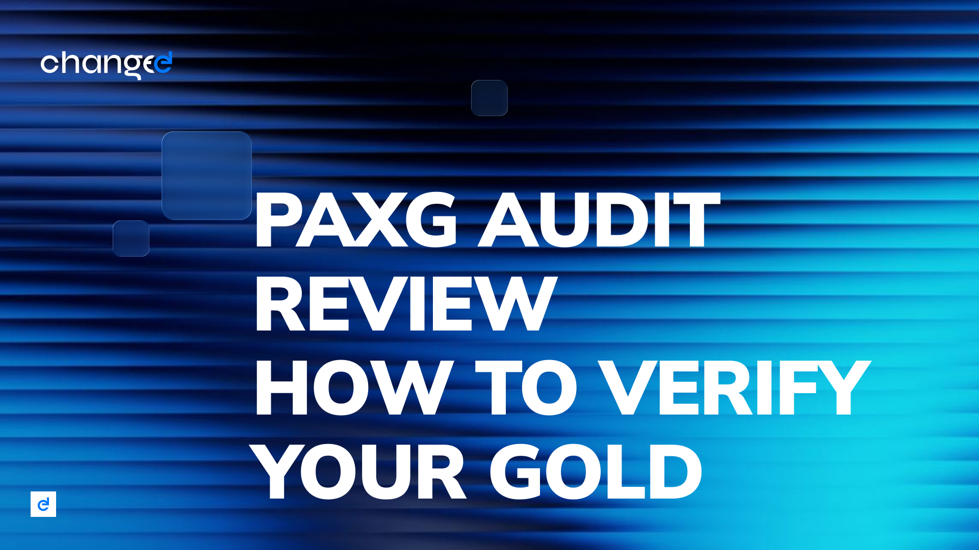 PAXG Audit Review: How to Verify Your Gold-Backed Assets in 2026