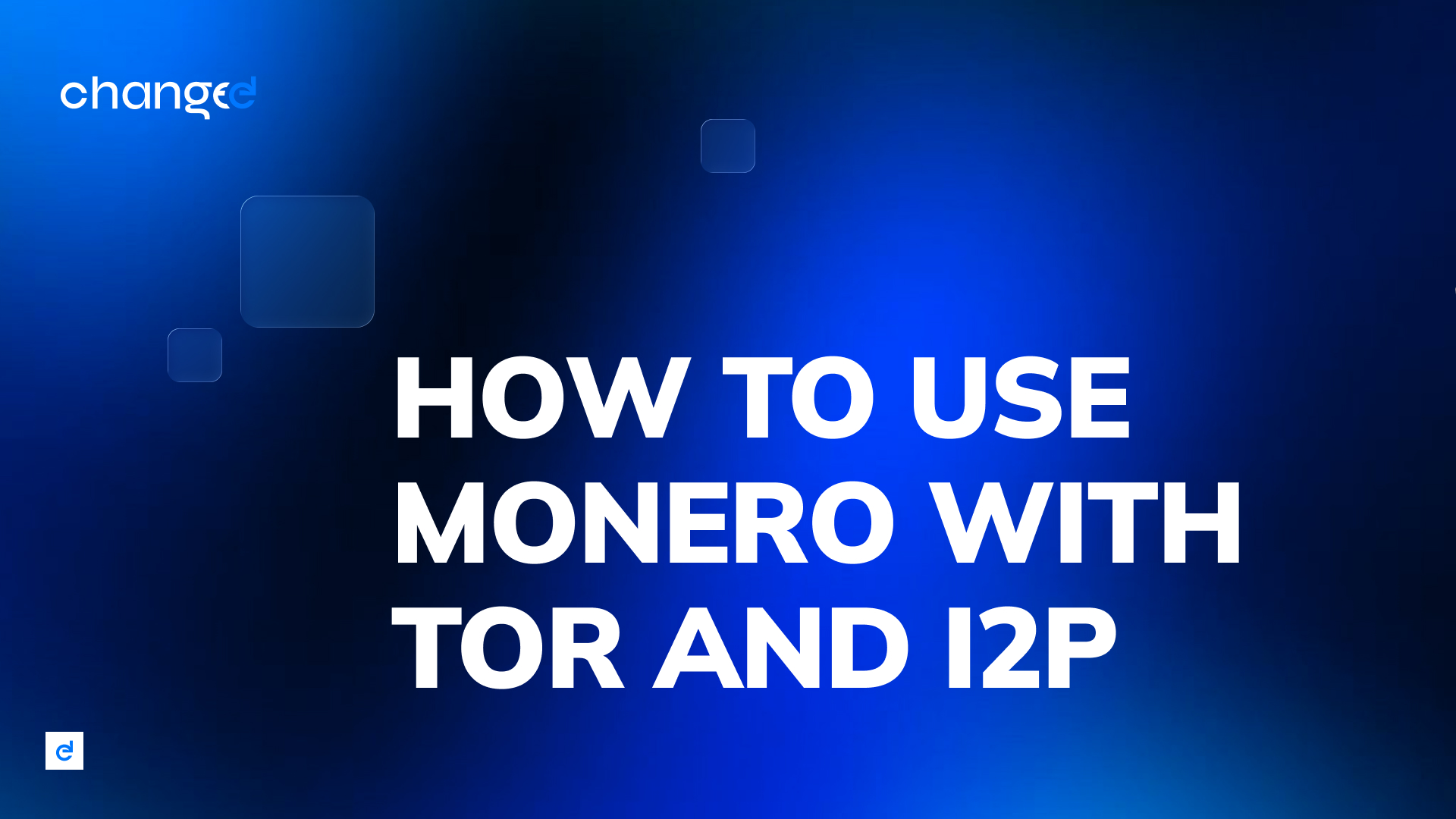 How to Use Monero with Tor and I2P: Maximum Network Anonymity (2026 Guide)