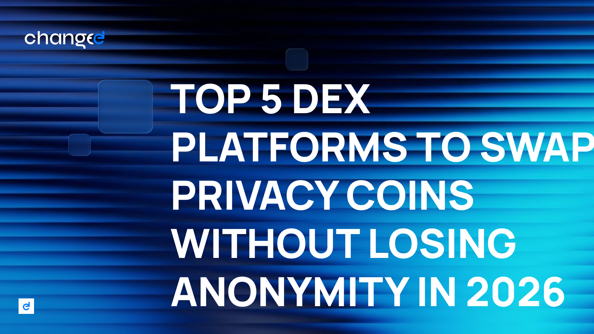 Top 5 DEX Platforms to Swap Privacy Coins Without Losing Anonymity in 2026
