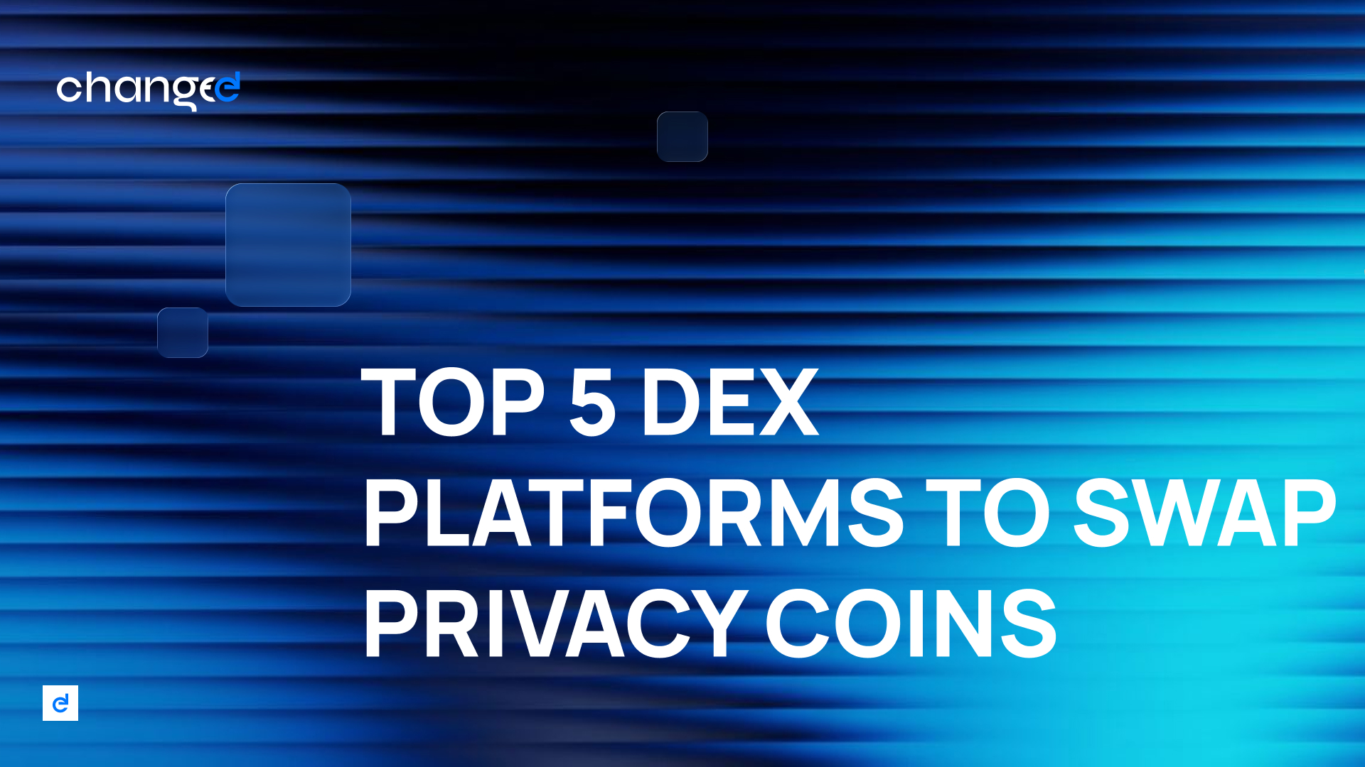 Top 5 DEX Platforms to Swap Privacy Coins Without Losing Anonymity in 2026