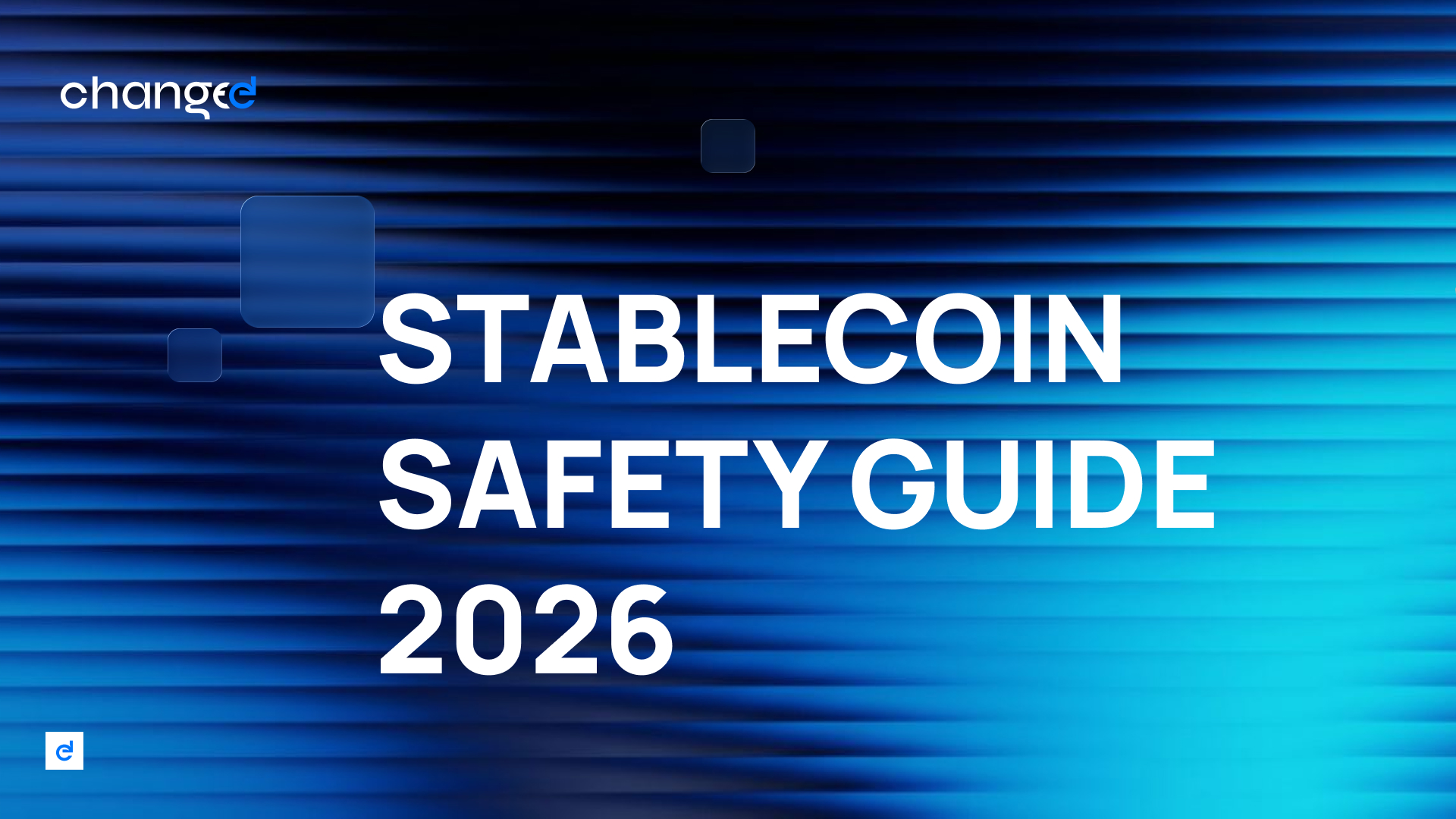 Stablecoin Safety Guide 2026: Comparing USDT, USDC, DAI, and USDe for Long-Term Holders
