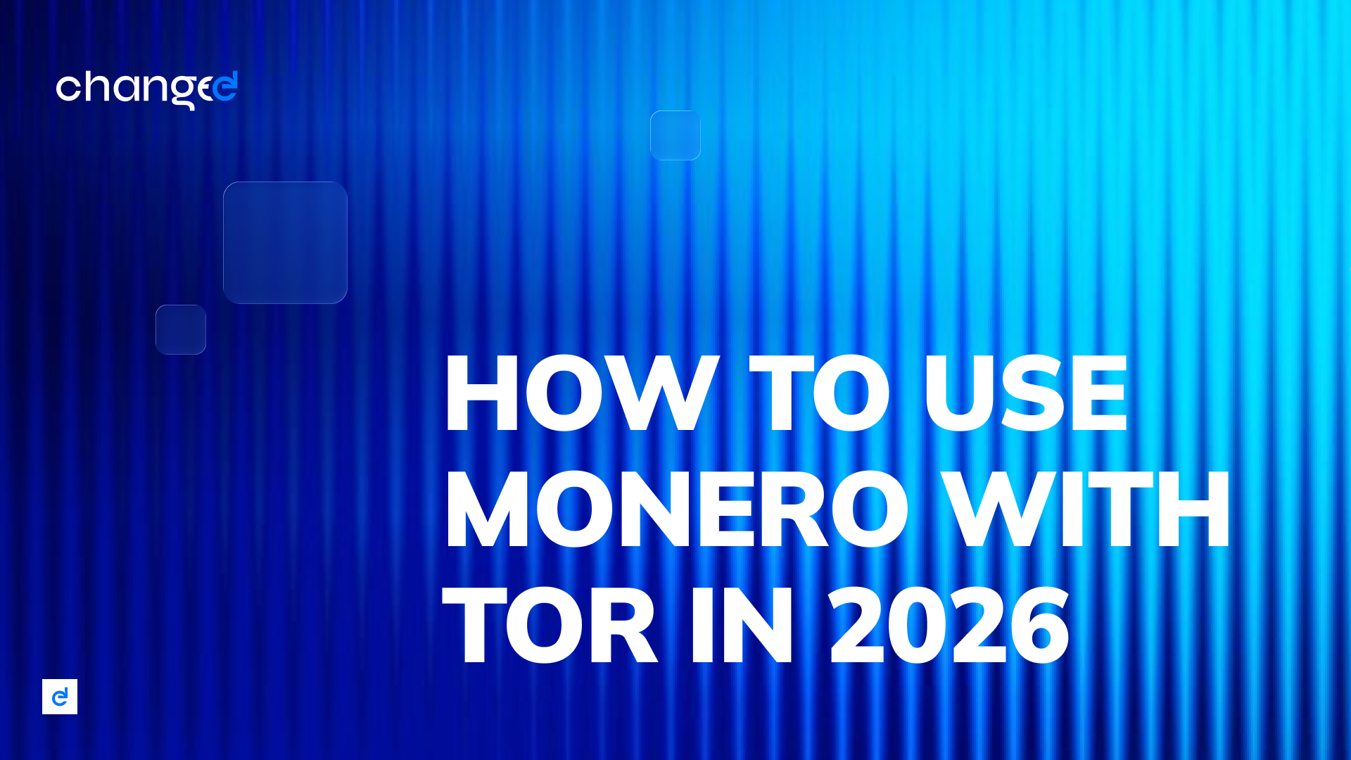 How to Use Monero with Tor in 2026: Maximum Anonymity for XMR Transactions