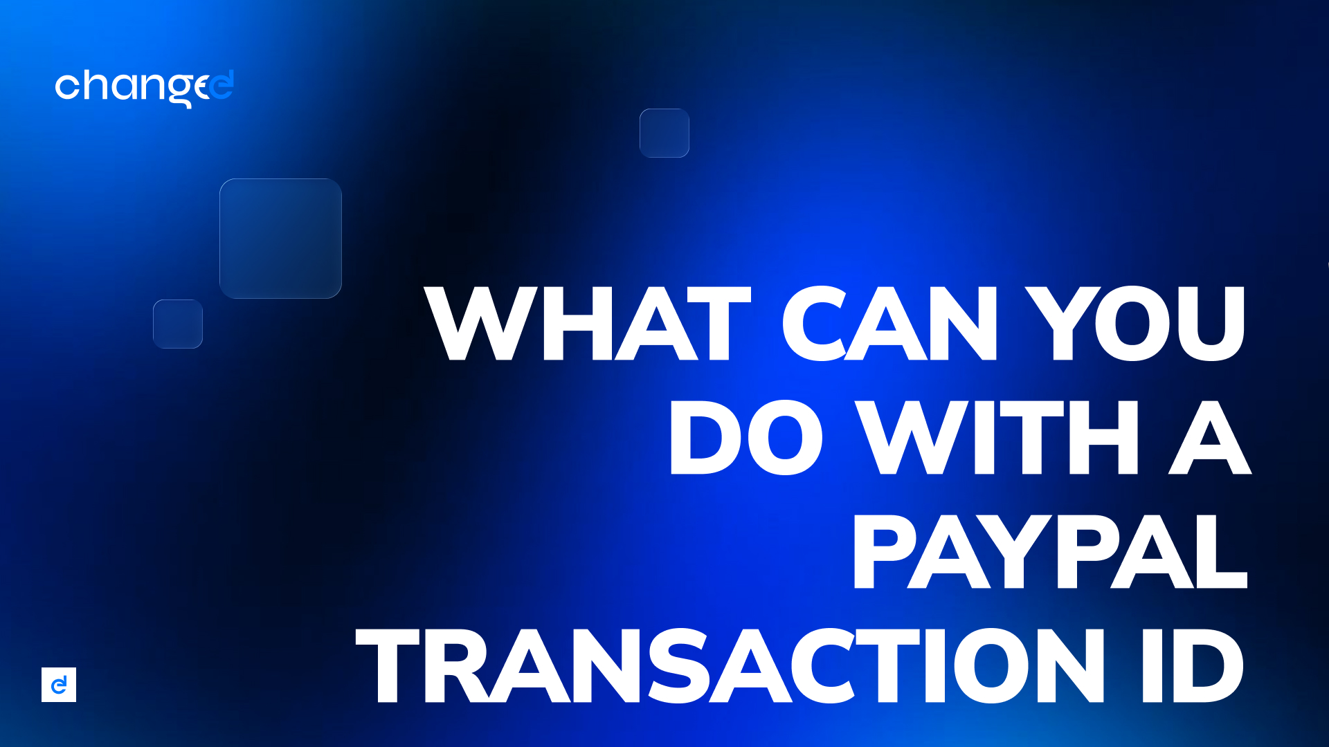 What Can You Do With a PayPal Transaction ID? A Complete 2026 Guide