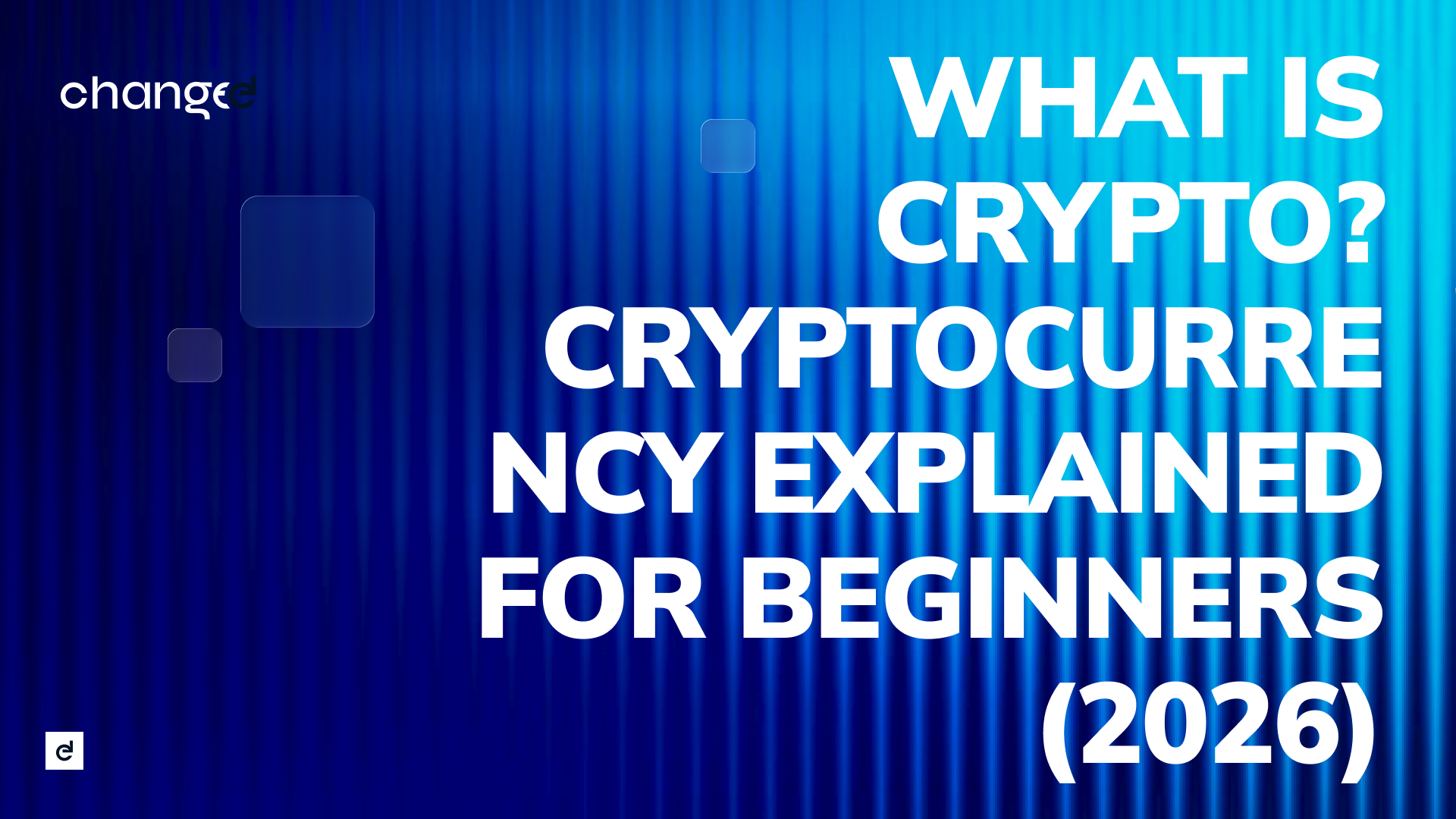What Is Crypto? Cryptocurrency Explained for Beginners (2026)