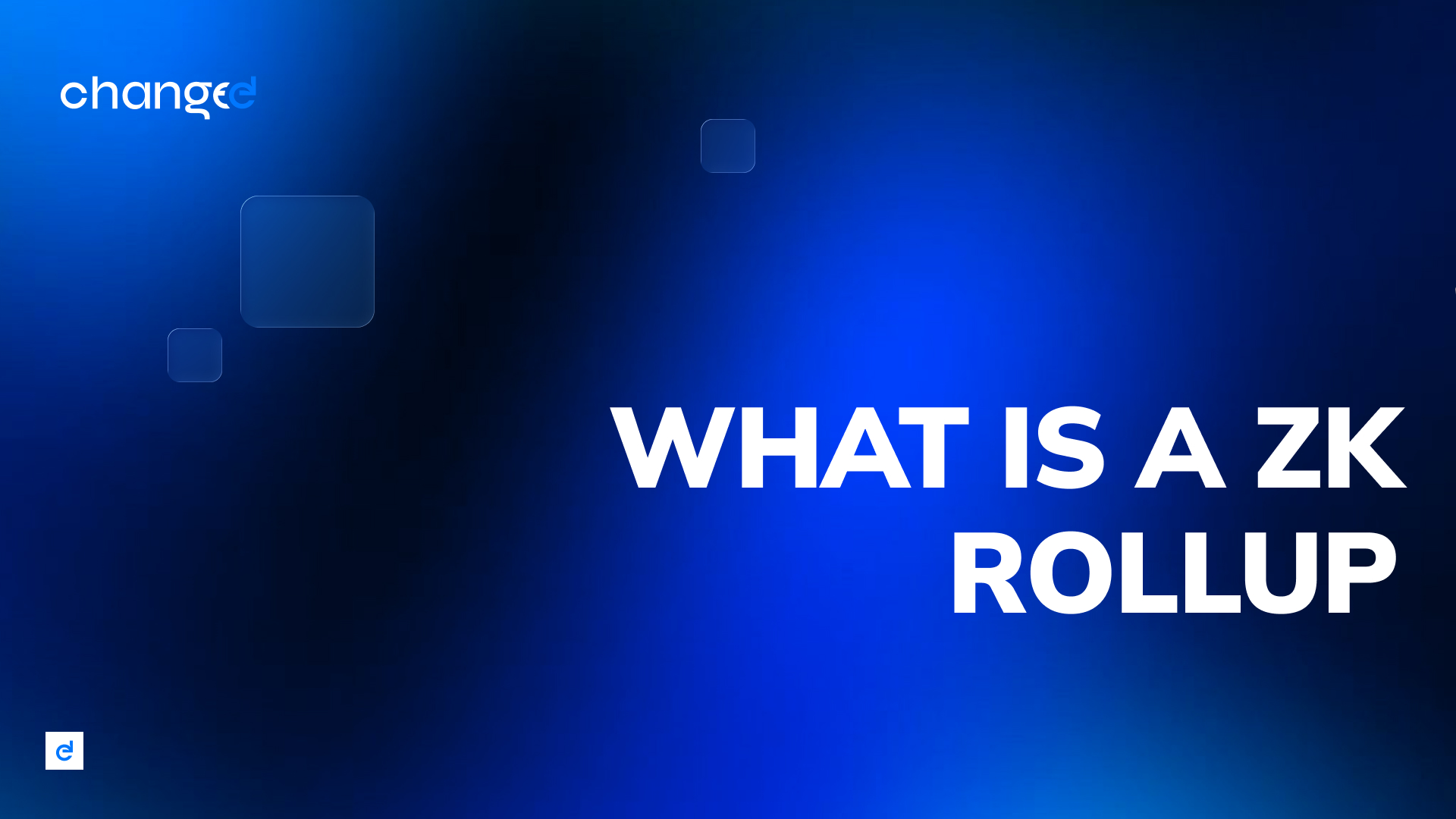 What Is a ZK Rollup? Zero-Knowledge Scaling for Ethereum Explained