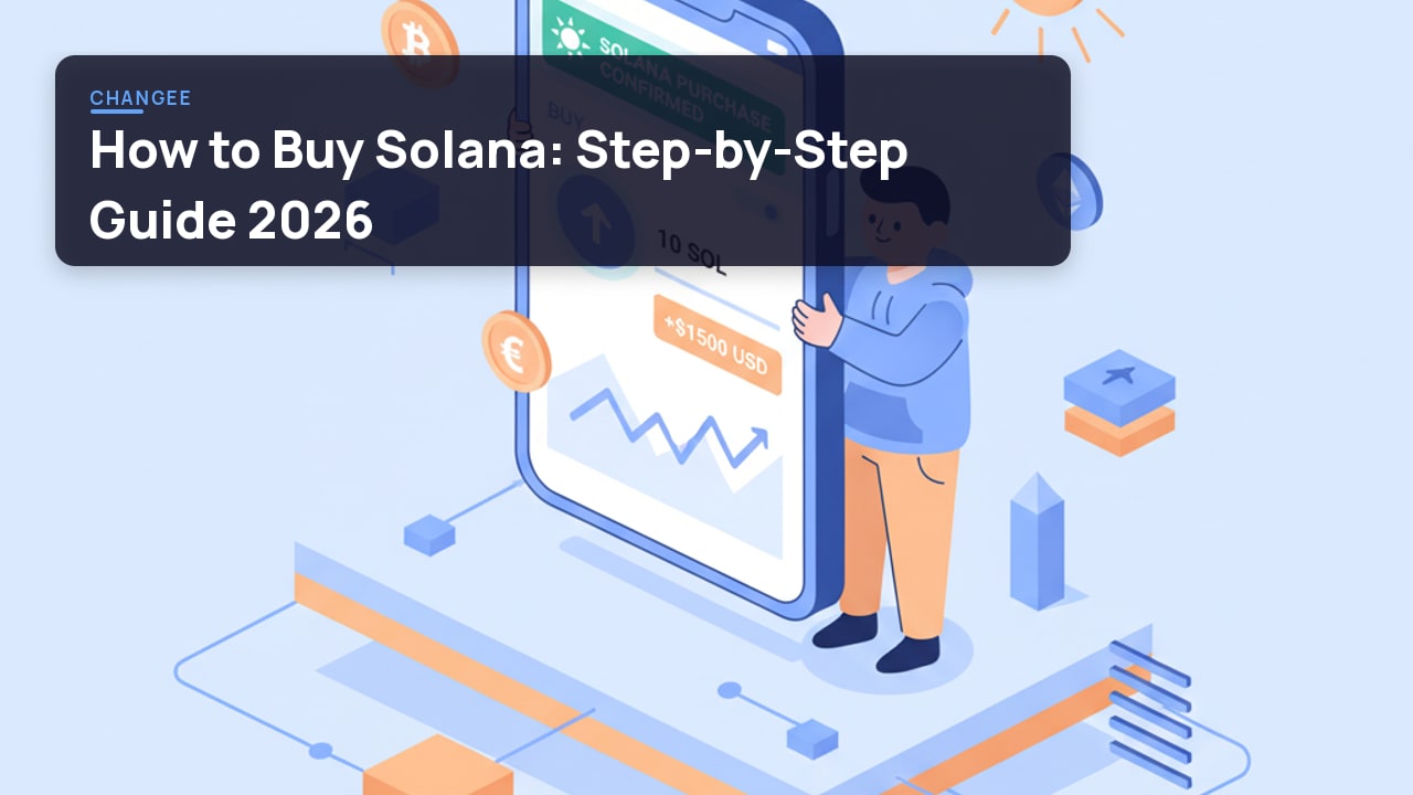How to Buy Solana: Step-by-Step Guide 2026