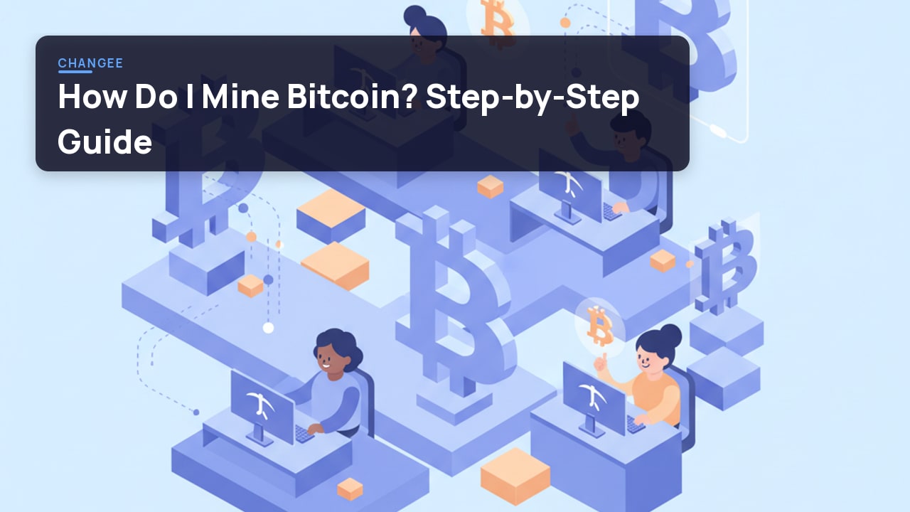 How Do I Mine Bitcoin? Step-by-Step Guide