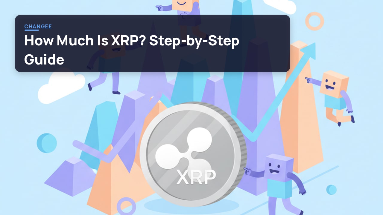 Сколько стоит XRP? Пошаговое руководство