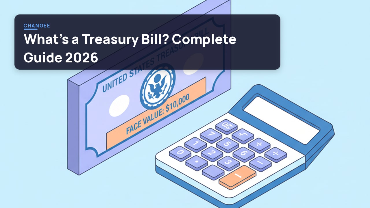 What's a Treasury Bill? Complete Guide 2026