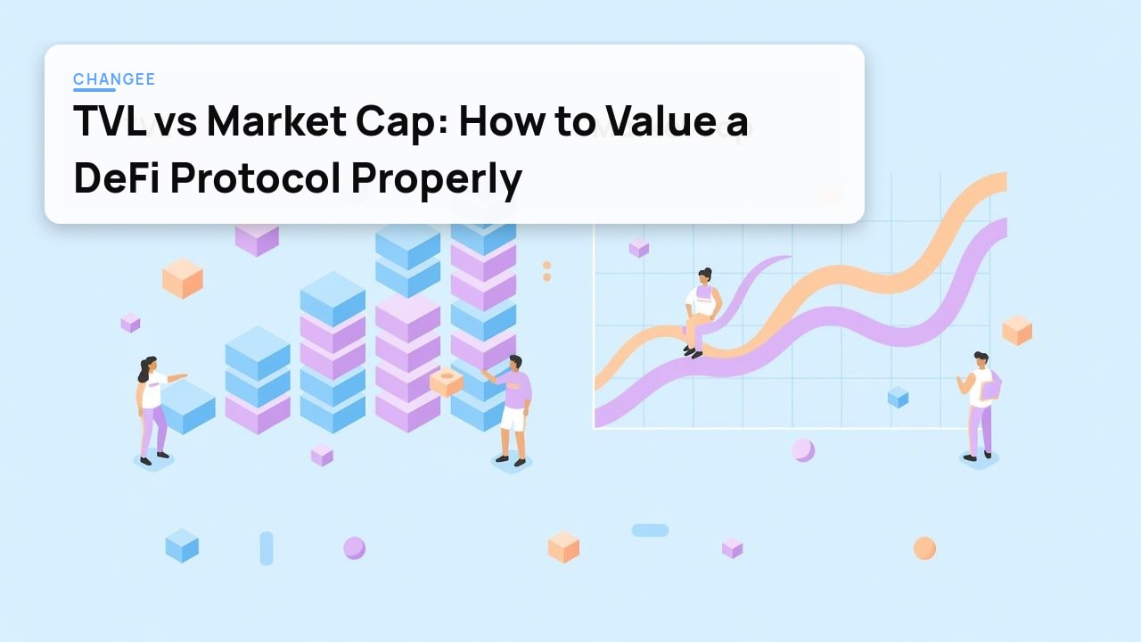 TVL vs Market Cap: How to Value a DeFi Protocol Properly
