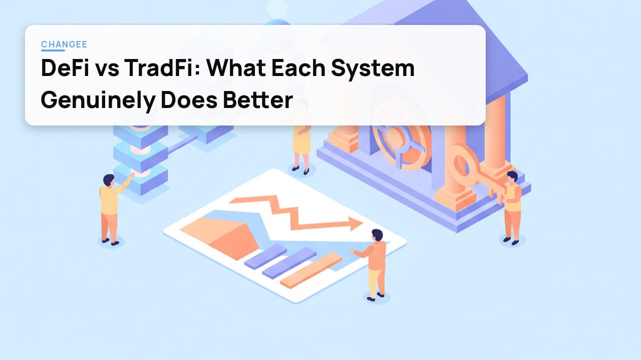 DeFi vs TradFi: What Each System Genuinely Does Better