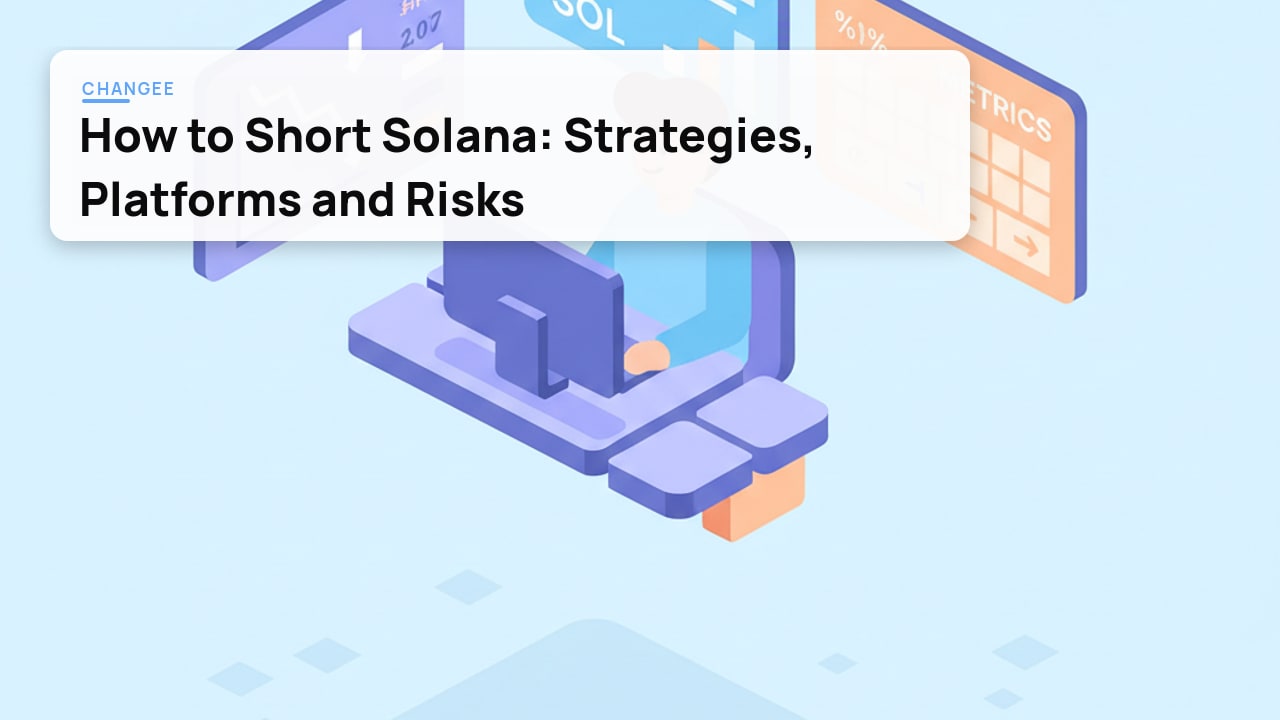 How to Short Solana: Strategies, Platforms and Risks